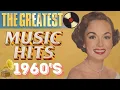 Lagu Greatest Songs From The 60's 📼 The Unforgettable Sounds of the 50s \u0026 60s | New Lossless Albums