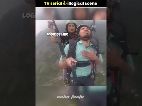 TV serial के illogical scene | #shorts #cubefacts