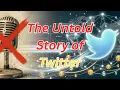 Twitter Case Study How a Failed App Became the World s Biggest News Hub