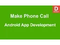 Android App Make Phone Call