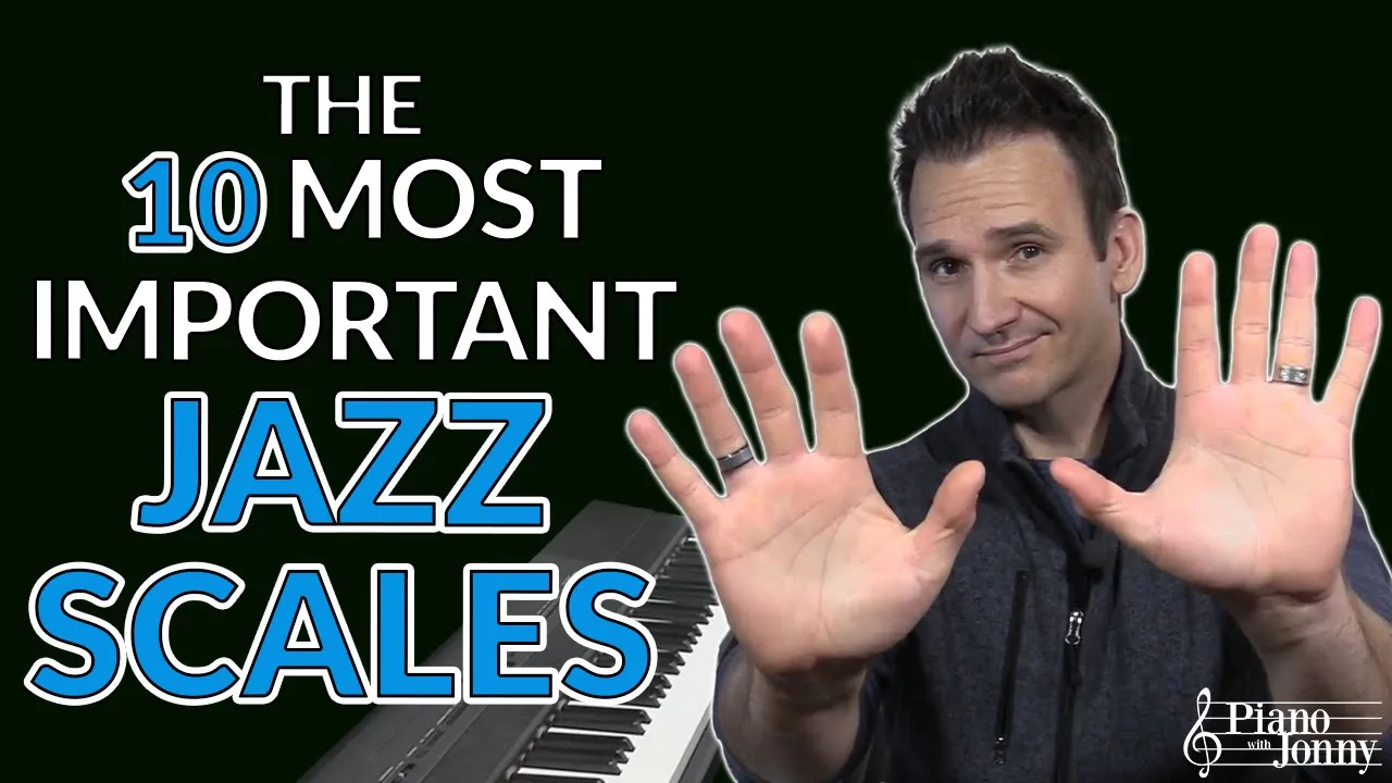 The 10 Most Important Jazz Scales