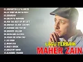 Maher Zain Full Album 2025 🎶 Top Arabic Songs 2025 ✨ أغاني ماهر زين التي يجب عليك الاستماع إليها