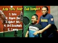 Lagu KOMPILASI VIDEO ARDA feat DIDI KEMPOT. Tatu, Kagem Ibu, Suket Teki, Ora Bisa Mulih, Liwung