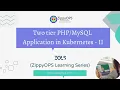 Two tier application in Kubernetes-II