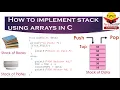 How to implement Stack using Arrays in C Stack implementation using Arrays