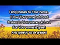 I Sing Praises To Your Name | Lyrics | Terry MacAlmon Cover by Jentezen Franklin with