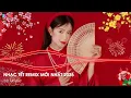 Lagu Ước Nguyện Đầu Xuân, Tết Bình An, Happy New Year Remix 🌸 Nhạc Tết 2026 Remix - LK Nhạc Xuân Bính Ngọ