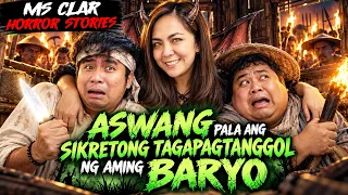 ASWANG PALA ANG SIKRETONG TAGAPAGTANGGOL NG BARYO | Kwentong Aswang True Story