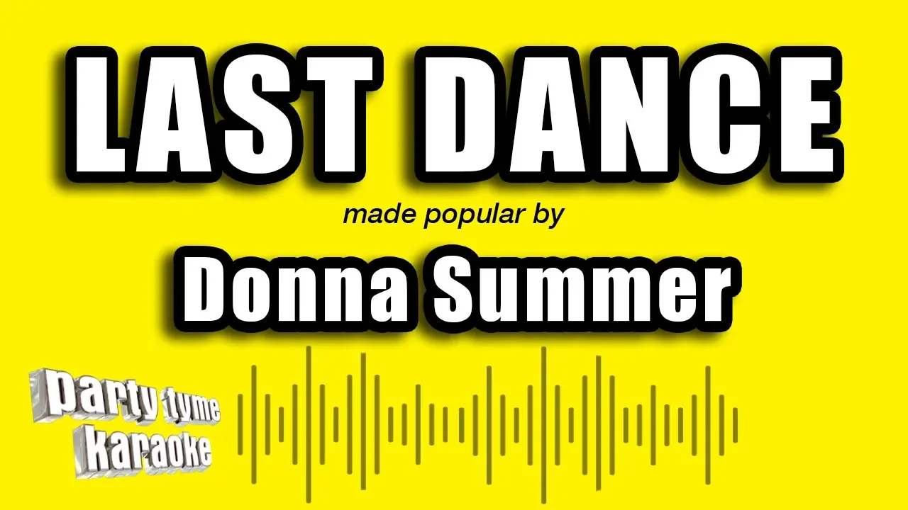 Donna Summer - Last Dance (Karaoke Version)