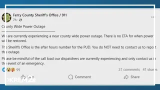 Majority of Ferry County experiencing power outage no ETA for power restoration