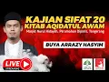 Download Lagu 🔴[LIVE] KAJIAN SIFAT 20 | KITAB AQIDATUL AWAM - BUYA DR. ARRAZY HASYIM, MA
