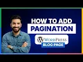 How to add pagination on WordPress blog page 2026 Full Guide