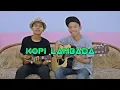 KOPI LAMBADA - Reggae Cover by Zidan AS, Mrizallo