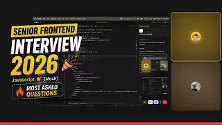 Senior Frontend Interview 2026 Javascript Mock Most Asked Questions