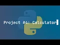 Python Project Four Function Calculator