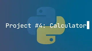 Python Project Four Function Calculator