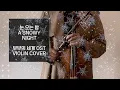Download Lagu ‹부부의 세계› The world of the married OST •Ji Sunwoo‘s theme• VIOLIN COVER