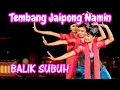 Download Lagu Jaipong Namin Balik Subuh || DR. PRODUCTION