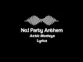 Lagu No.1 Party Anthem | Arctic Monkeys | Lyrics