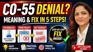 Why CO-55 Denial Happens How to Fix It AR Caller Training RCM Secrets POLICY Issue Denial