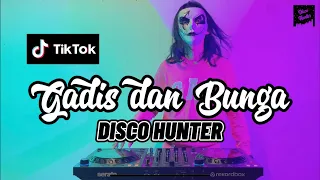 Download DISCO HUNTER - Gadis Dan Bunga MP3