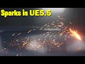 Unreal Engine 5 5 - Easy Spark Particle Effect Quick Niagara Tutorial