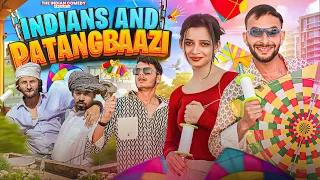 Types Of During MAKAR SAKRANTI || PATANG BAZI || @TheIndianComedy