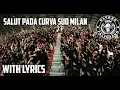 Download Lagu SALUT PADA CURVA SUD MILAN || Ultras Palembang Chants || Lirik