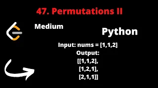 LEETCODE 47 PERMUTATIONS II PYTHON DFS