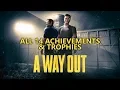 A Way Out - ALL 14 Guide