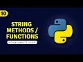 10 Strings Methods in Python - Strings Manipulation Functions in Python