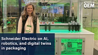 Schneider Electric on AI robotics and digital twins in packaging