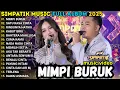 Lagu SIMPATIK TERBARU 2025 || MIMPI BURUK - SATU RASA CINTA -  RINDUNYA HATIKU