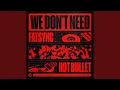 We Don t Need