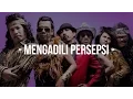 Download Lagu OM Pengantar Minum Racun - Mengadili Persepsi