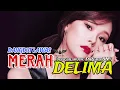Download Lagu 🎵LAGU DJ DANGDUT LAWAS TERBARU 2025 || MERAH DELIMA (official music DjRemixBM)