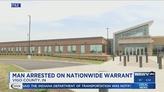 Man arrested in Vigo County for nationwide warrant