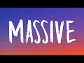 Download Lagu Drake - Massive (Lyrics)