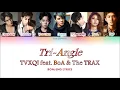Tri-Angle - TVXQ! feat. BoA & The TRAX (ROM/ENG) LYRICS