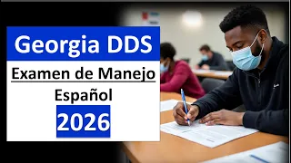 Georgia DDS 2026 Driving Test in Spanish - Questions and Answers