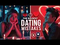 The Biggest Dating Mistakes Everyone Makes And How to Avoid Them