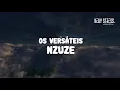 Lagu Os Versáteis - Nzuze | Legendado
