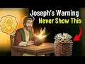 The Joseph Warning 3 Assets You Must Keep Secret Biblical Stealth Wealth Rule