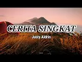 Download Lagu Cerita Singkat - Justy Aldrin - Lirik - Lagu timur terbaru (Official Music vidio) Asong channel