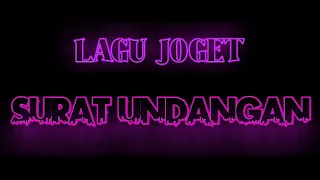 Download LAGU JOGET SURAT UNDANGAN MP3