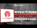 Send Website Push Notification Using OneSignal Step-by-step SKILLBEE Tutorial