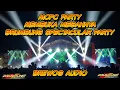 Download Lagu MEGAHNYA BREWOG BRUMBUNG SPECTACULAR PARTY DI BUKA DENGAN MCPC PARTY