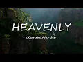 Cigarettes After Sex -  Heavenly ( lyrics )