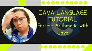 Java Crash Course Part 4 - Arithmetic with Java