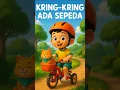 Download Lagu Kring-Kring Ada Sepeda 🚲 Lagu Anak Ceria \u0026 Edukatif #laguanakindonesia #animasilaguanak #kartun